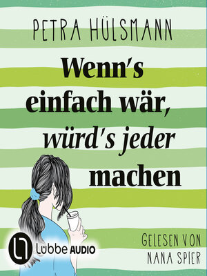 cover image of Wenn's einfach wär, würd's jeder machen